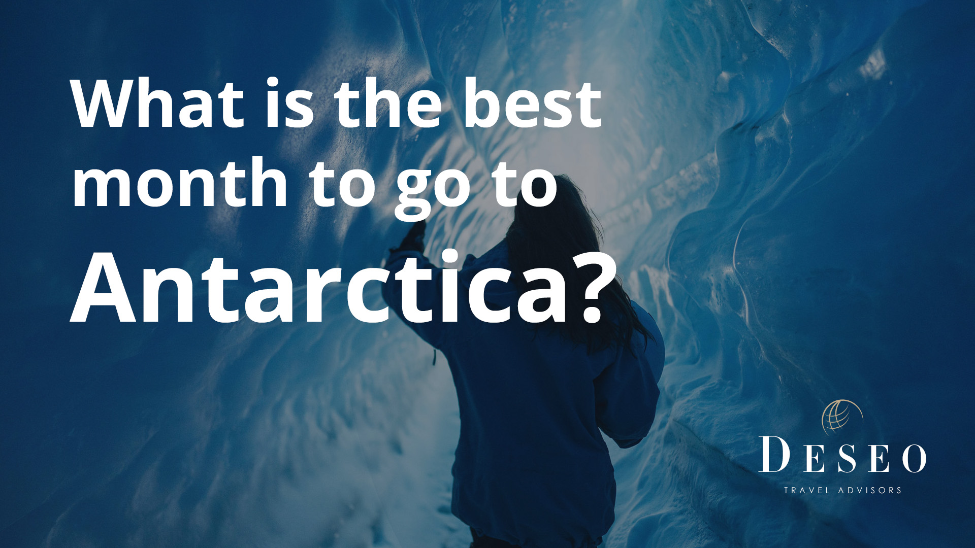 What is the best month to go to Antarctica?